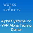 AlphaSystemsInc.-YRPAlphaTechnoCenter