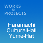 HaramachiCulturalHall-Yume-Hat