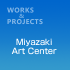 Miyazaki Art Center