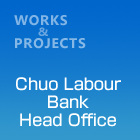 Chuo Labour Bank Head Office