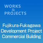 Fujikura-FukagawaDevelopmentProjectCommercialBuilding