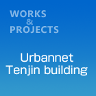 Urbannet Tenjin building