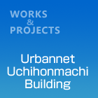 Urbannet Uchihonmachi Building