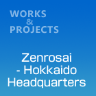 Zenrosai - Hokkaido Headquarters