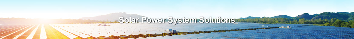 Solar Power System Solutions